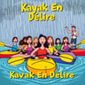 Kayak En Délire