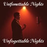 Unforgettable Nights