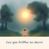 Luz Que Brilha No Escuro