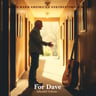 For Dave