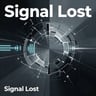 Signal Lost