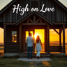 High on Love