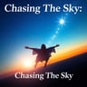 Chasing The Sky