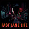 Fast Lane Life