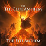The Elite Anthem
