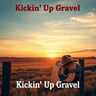Kickin' Up Gravel