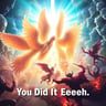 You Did It Eeeeeh