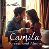 Camila, Forever and Always