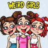 Weird Girls
