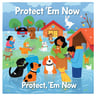 Protect 'Em Now
