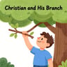 Christian and His Branch