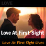 Love At First Sight Lives