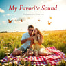 My Favorite Sound