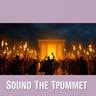 Sound The Trumpet