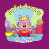 Fat Audrey Loves Fries