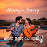 Wrong Tracey, Right Forever