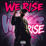 We Rise