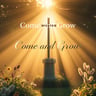 Come and Grow