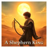 A Shepherd King
