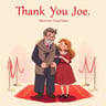 Thank You Joe
