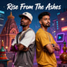 Rise From The Ashes