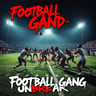 Football Gang Unbreakable