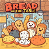 Bread On The Table