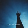 Out of Reach
