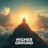 Higher Ground