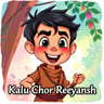 Kalu Chor Reeyansh