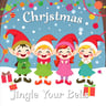 Jingle Your Bells
