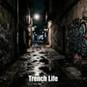 Trench Life