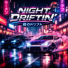 Night Driftin'