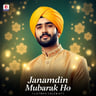 Janamdin Mubarak Ho