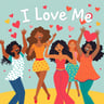 I Love Me