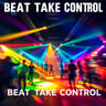 Beat Take Control