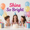 Shine So Bright