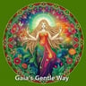 Gaia's Gentle Way