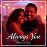 Always You