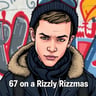 67 on a Rizzly Rizzmas