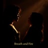 Breath and Fire