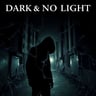 Dark No Light