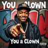 You a Clown