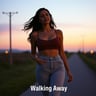 Walking Away