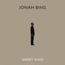 Jonah Bing, Short King