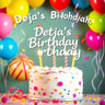Deja's Birthday Hoorah