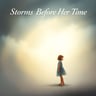 Storms Before Her Time