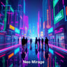 Neo Mirage