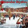 December Rhythm