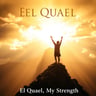 El Quael, My Strength